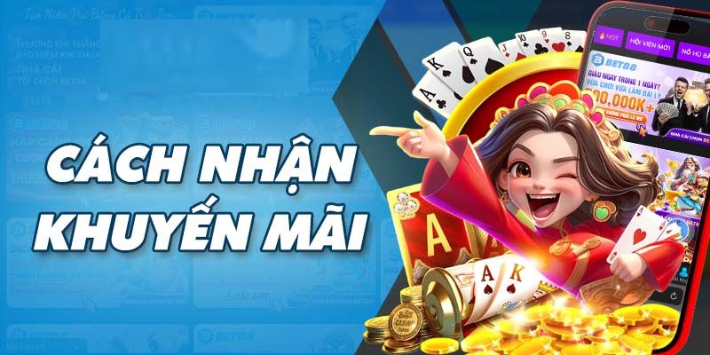 Quy trình tham gia nhận ưu đãi tại Bet88 